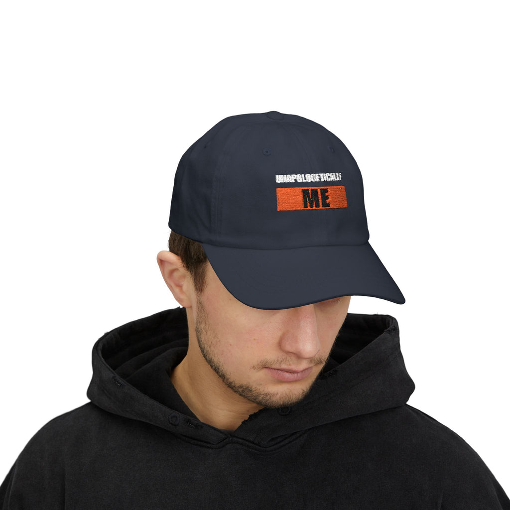 Unapologetically Me Dad Cap — Embroidered Statement Baseball Hat