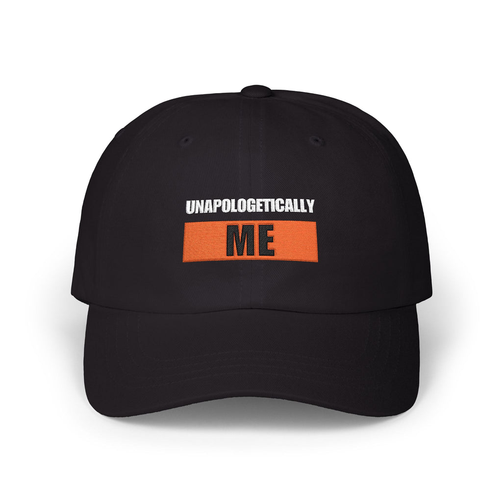 Unapologetically Me Baseball Hat — Embroidered Statement Dad Cap