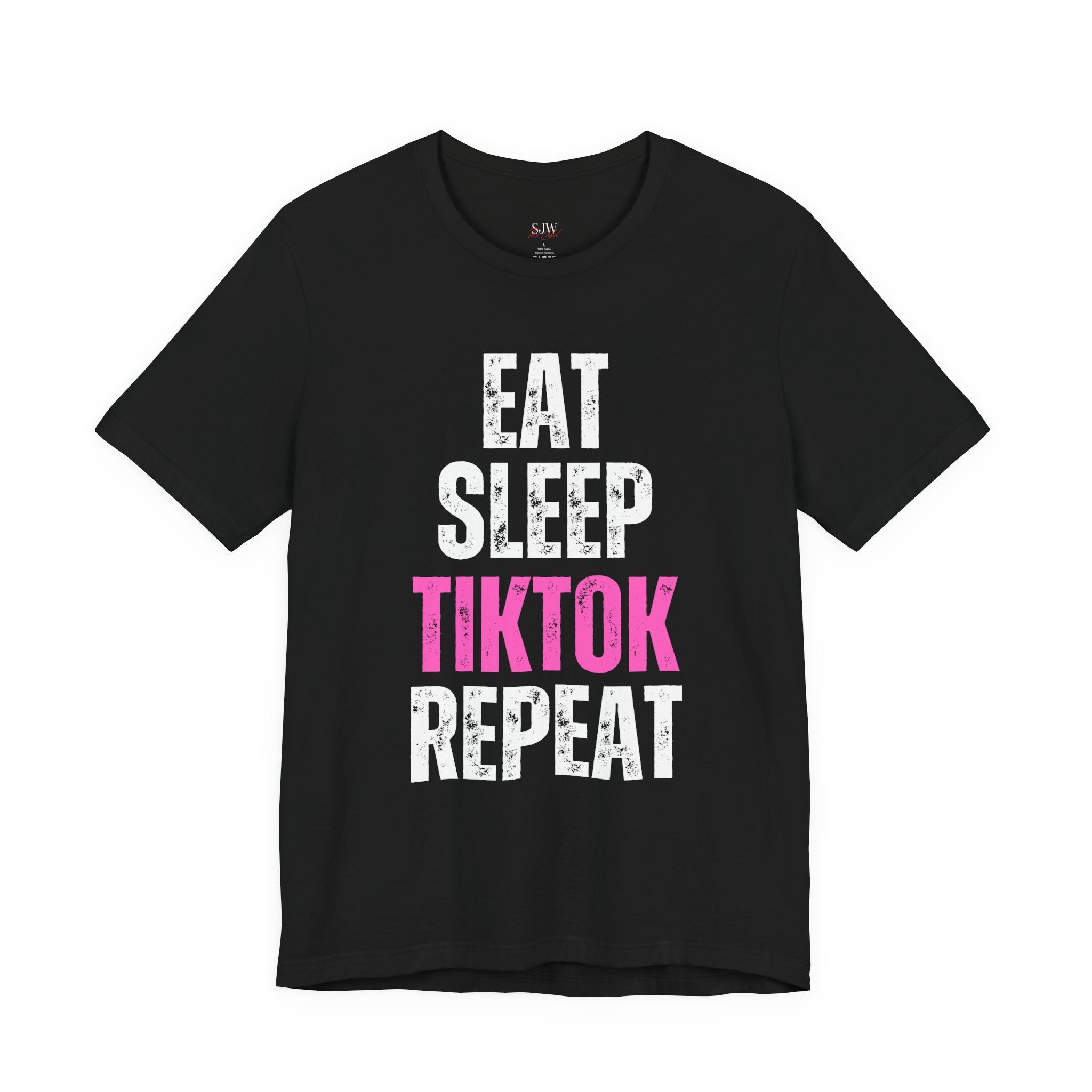 TikTok Tee — Eat Sleep TikTok Repeat Graphic T-Shirt