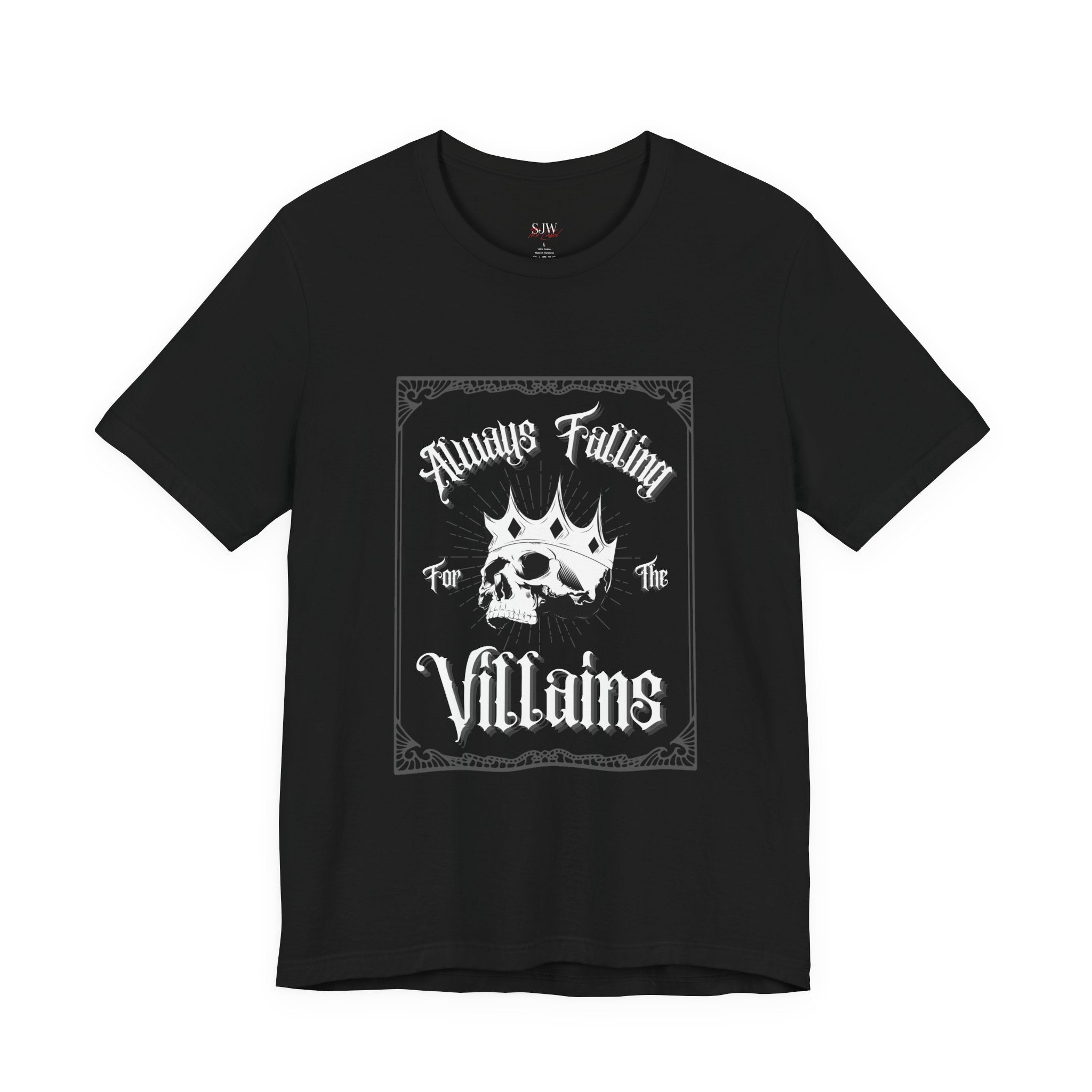 Always Falling for the Villains Graphic Tee — Gothic Skull Crown T-Shirt