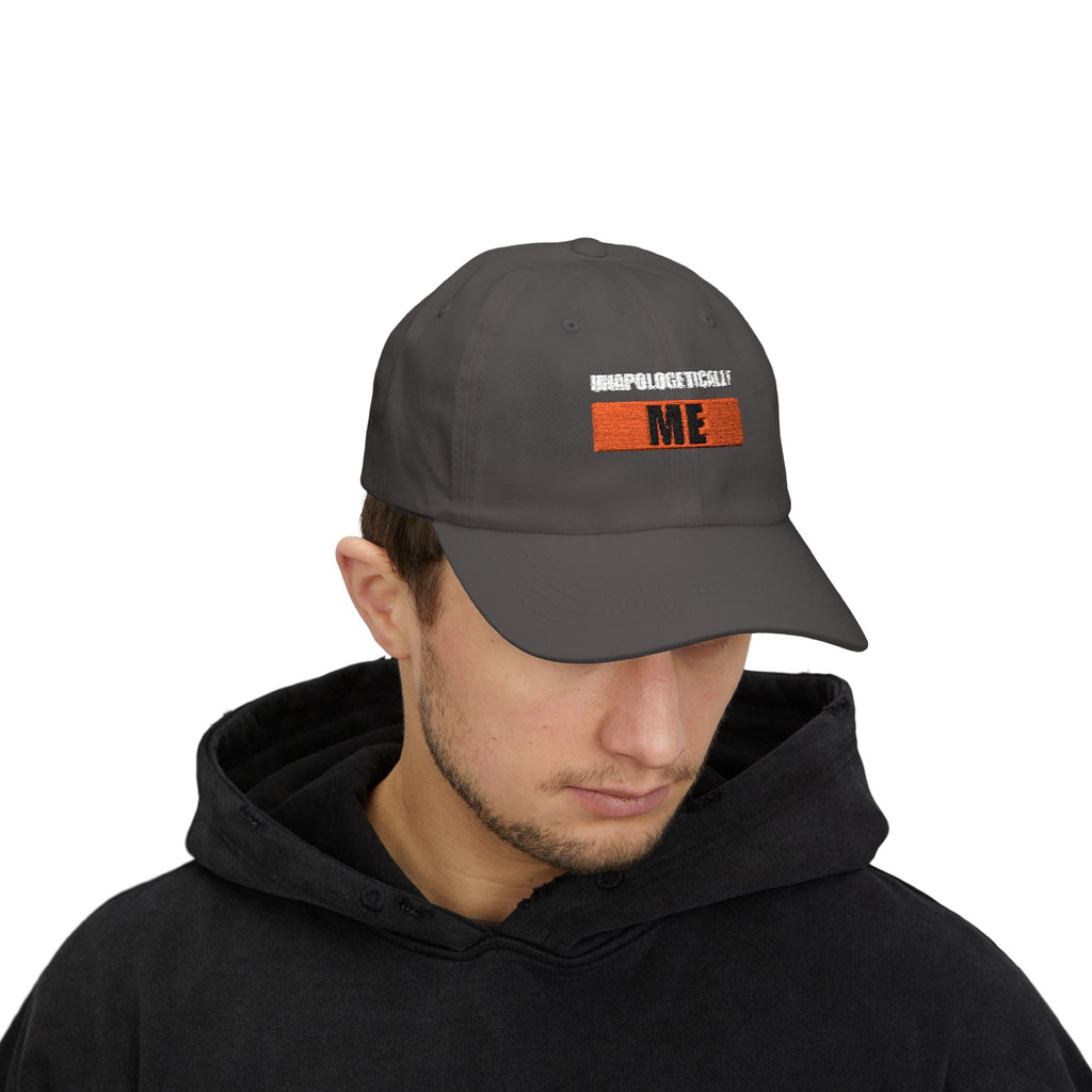 Unapologetically Me Dad Cap — Embroidered Statement Baseball Hat