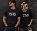 Comfort Zones Are Overrated Graphic T-Shirt — Motivational Mindset Tee